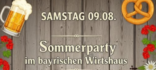 Sommerparty im Bayrischen Wirtshaus