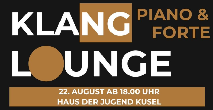 Kuseler Sommermusik: Klang Lounge Piano & Forte